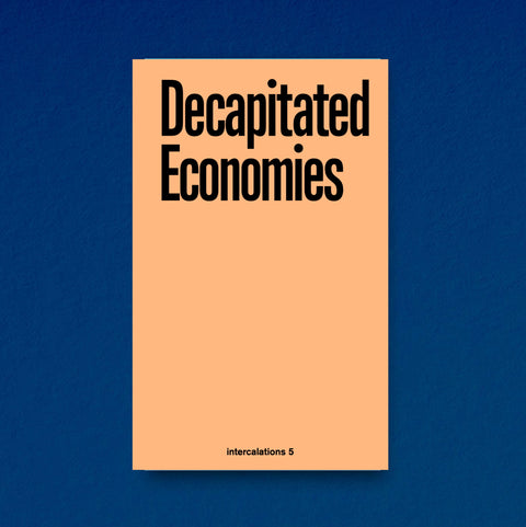 Decapitated Economies