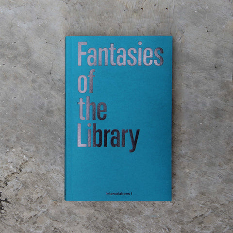 Fantasies of the Library