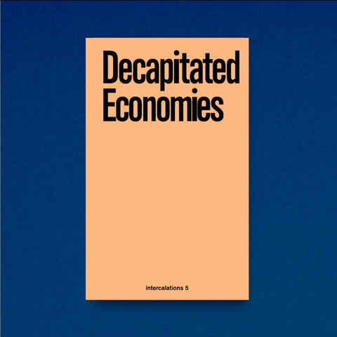 Decapitated Economies